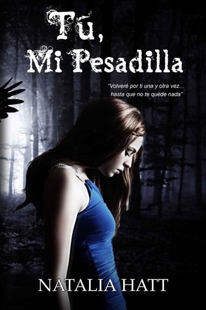 Portada de Tú, mi pesadilla